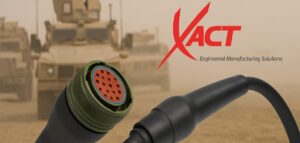 Close-up of a MIL-DTL-38999 cable assembly, ideal for harsh environments, with armored vehicles in the background and the XACT company logo and slogan visible.